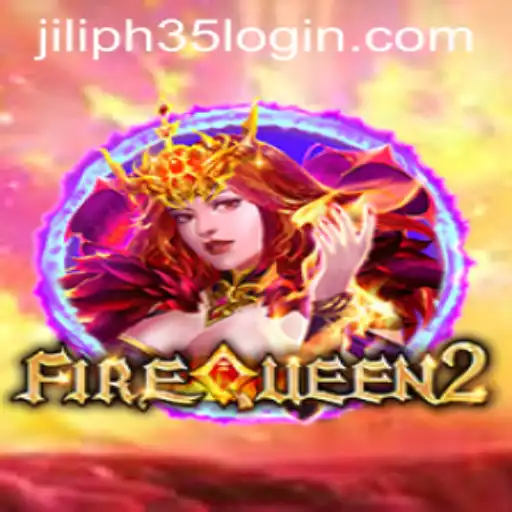 Exploring the Thrilling World of FireQueen2 and Jili ph35 login